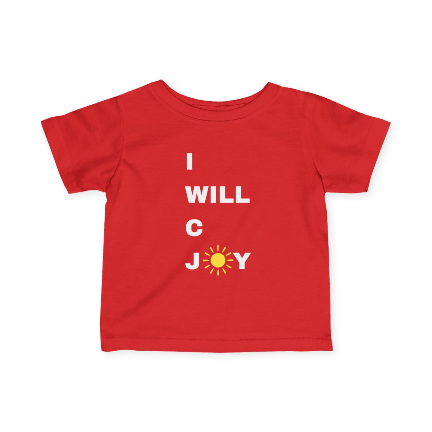 Infant I WILL C JOY Tee