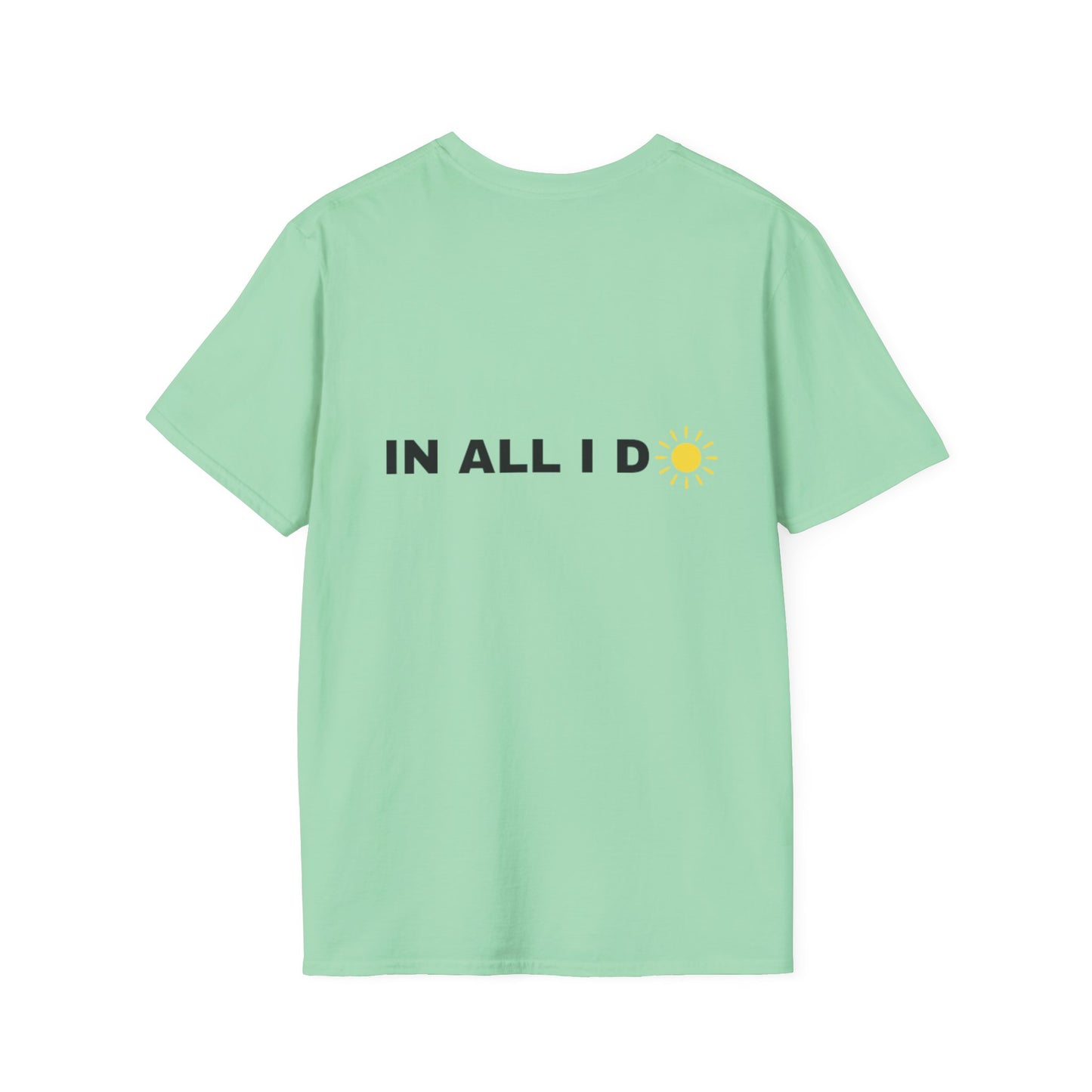 Inspirational Unisex Softstyle T-Shirt - I WILL C JOY IN ALL I DO Design