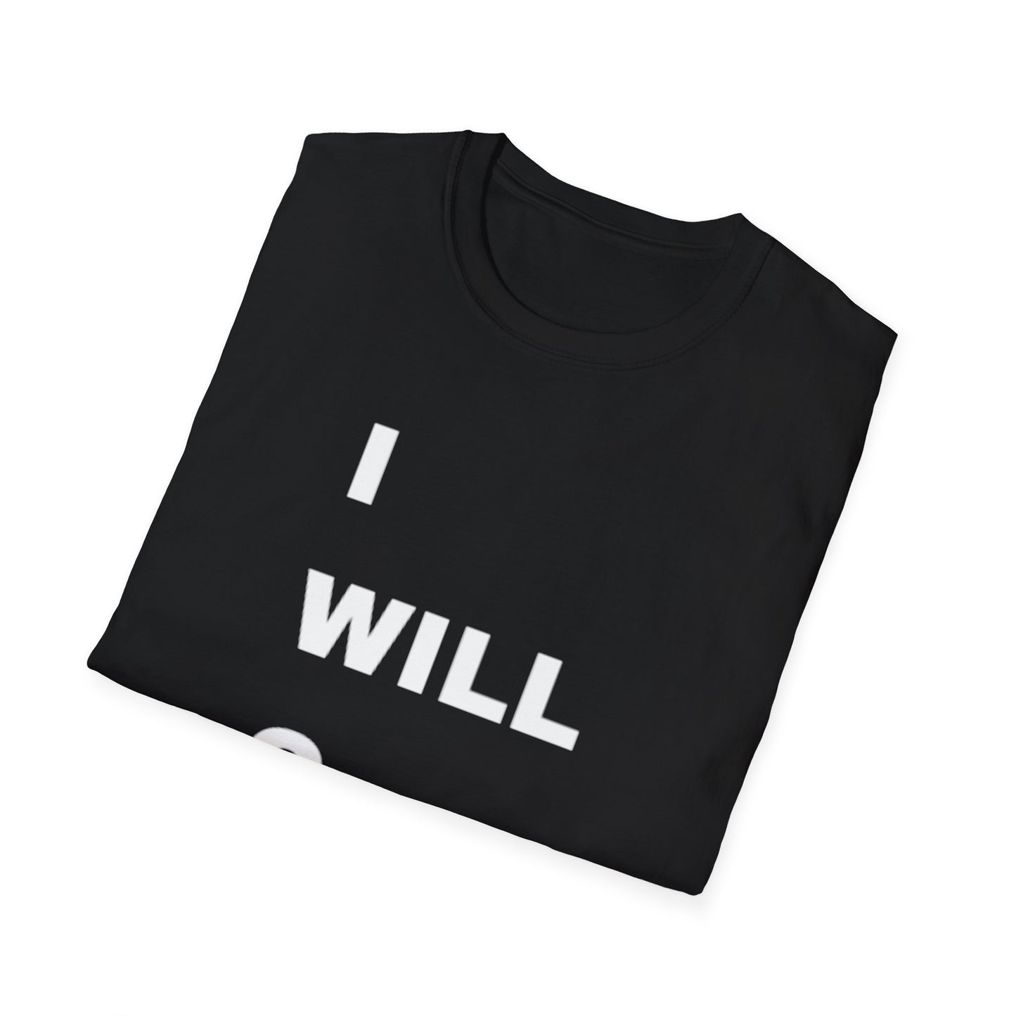 Inspirational Unisex Softstyle T-Shirt - I WILL C JOY Design
