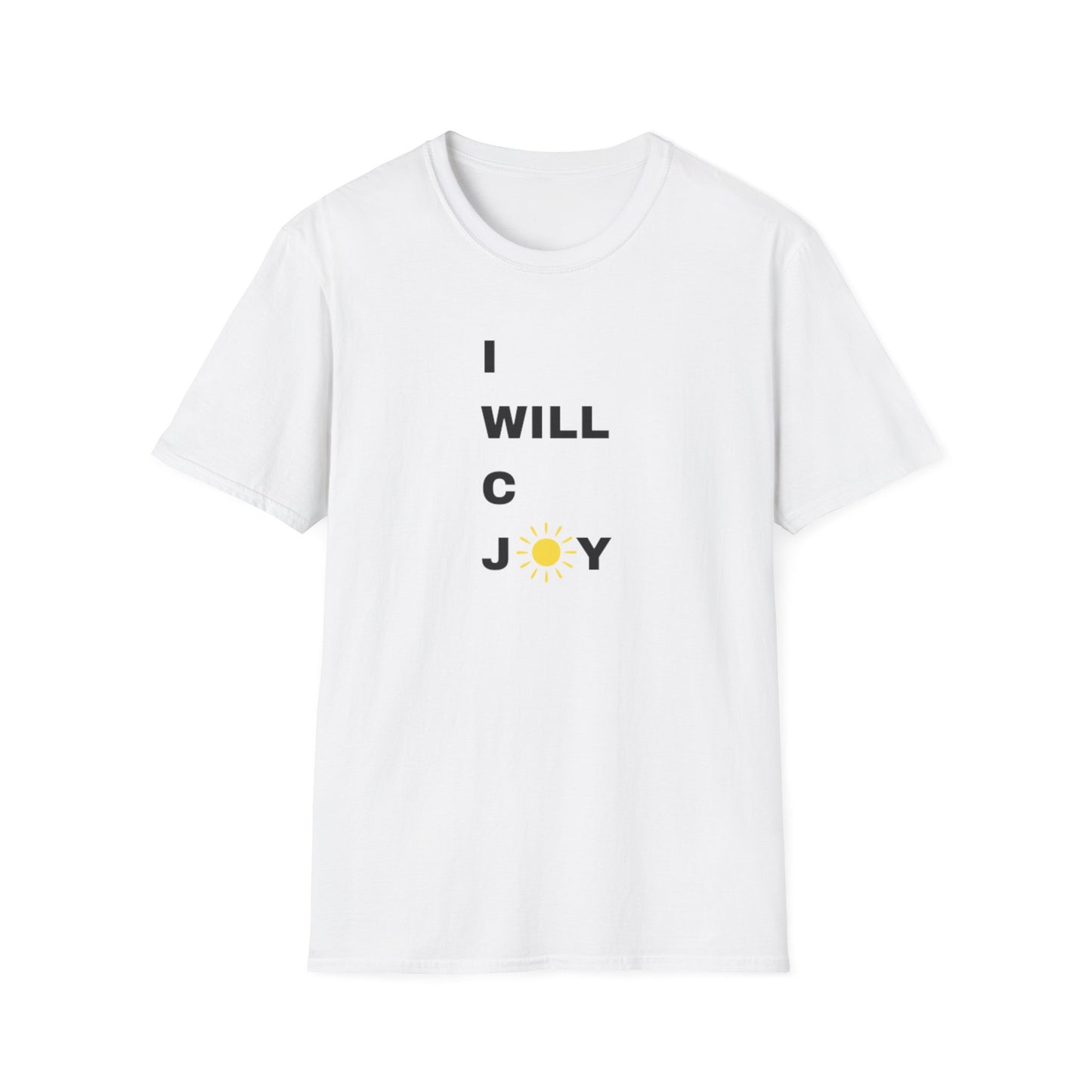 Inspirational Unisex Softstyle T-Shirt - "I WILL C JOY™" Design
