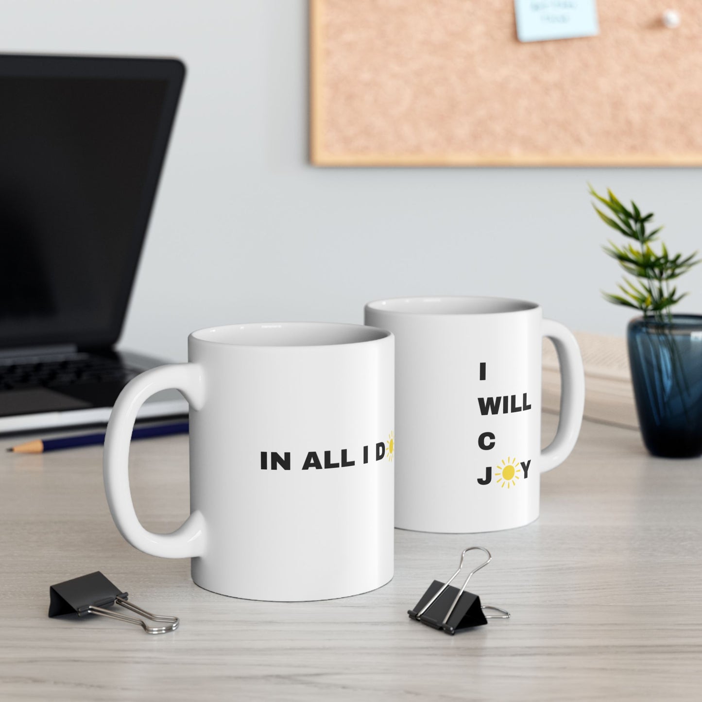 Inspirational "I WILL C JOY IN ALL I DO" Ceramic Mug | 11oz | Perfect Gift for Motivational Moments