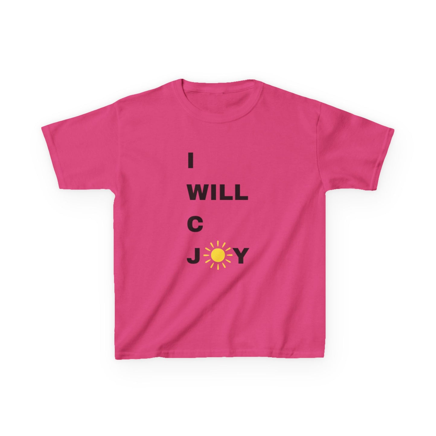 Kids I WILL C JOY IN ALL I DO T-shirt