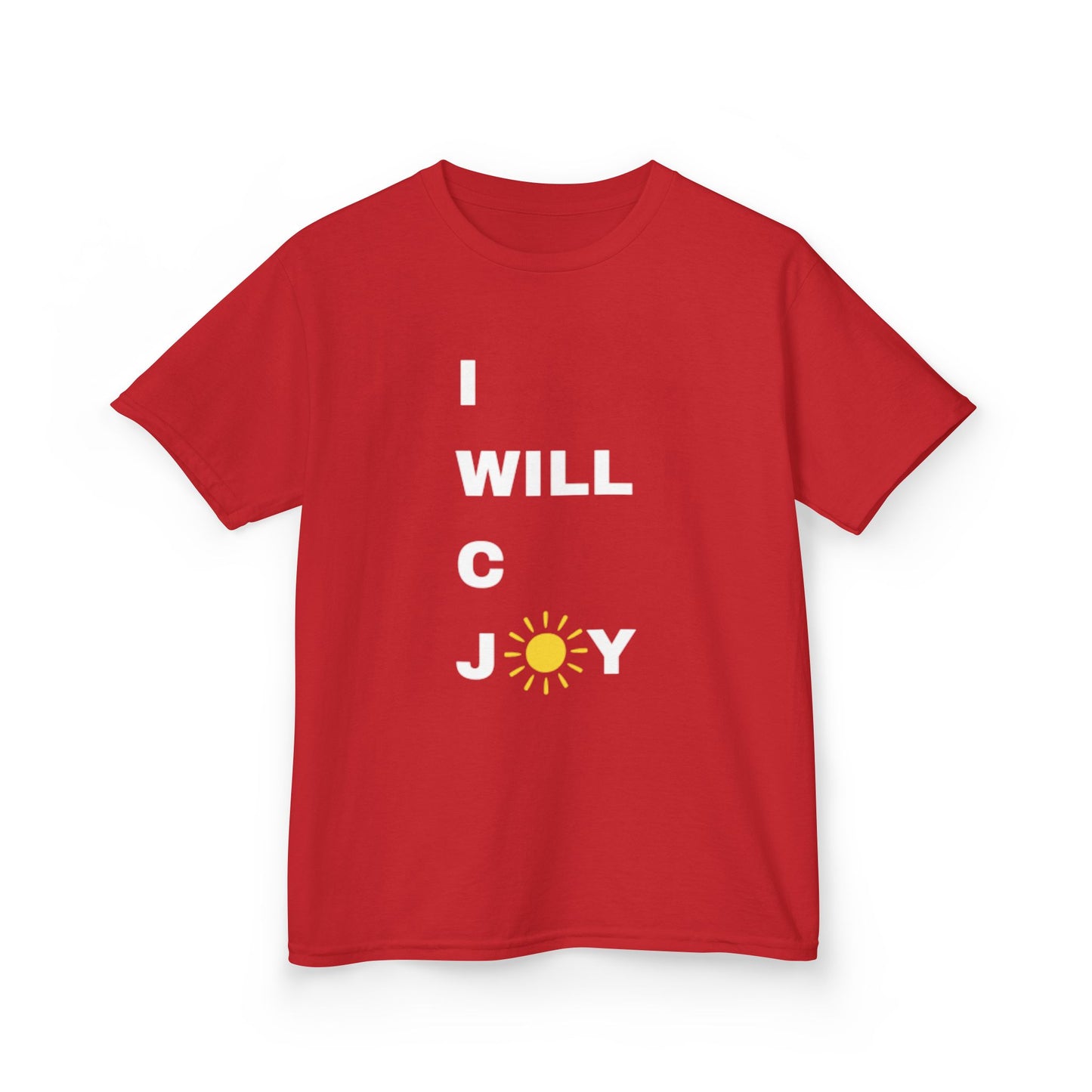 Kids I WILL C JOY IN ALL I DO T-shirt