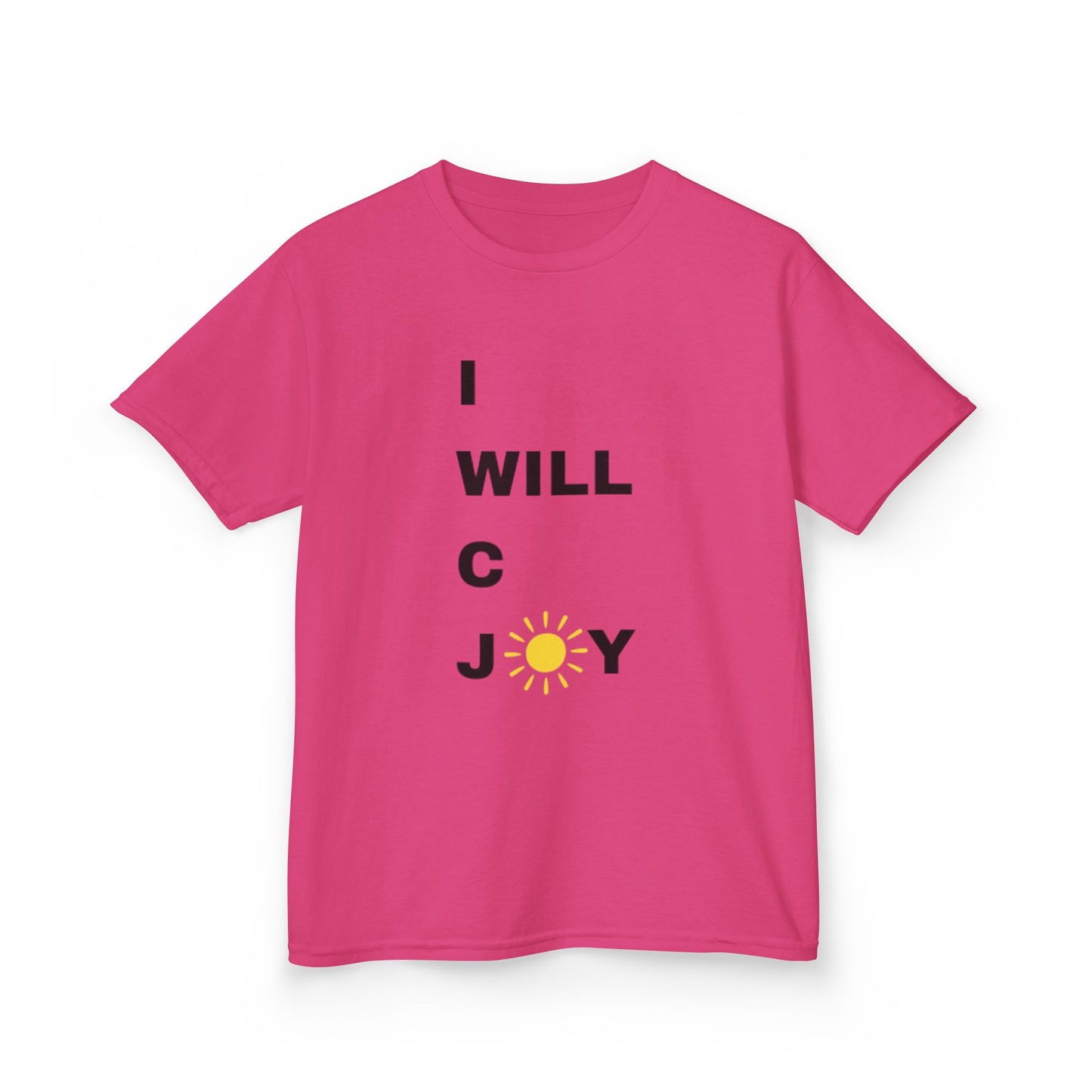 Kids I WILL C JOY IN ALL I DO T-shirt