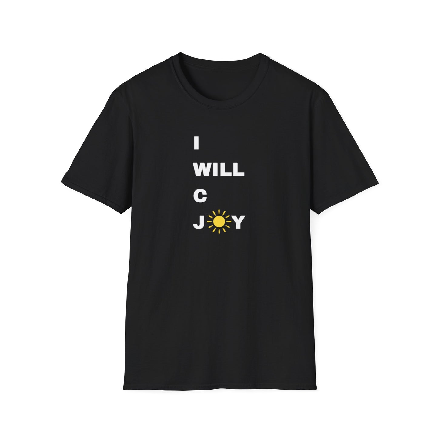 Inspirational Unisex Softstyle T-Shirt - "I WILL C JOY™" Design