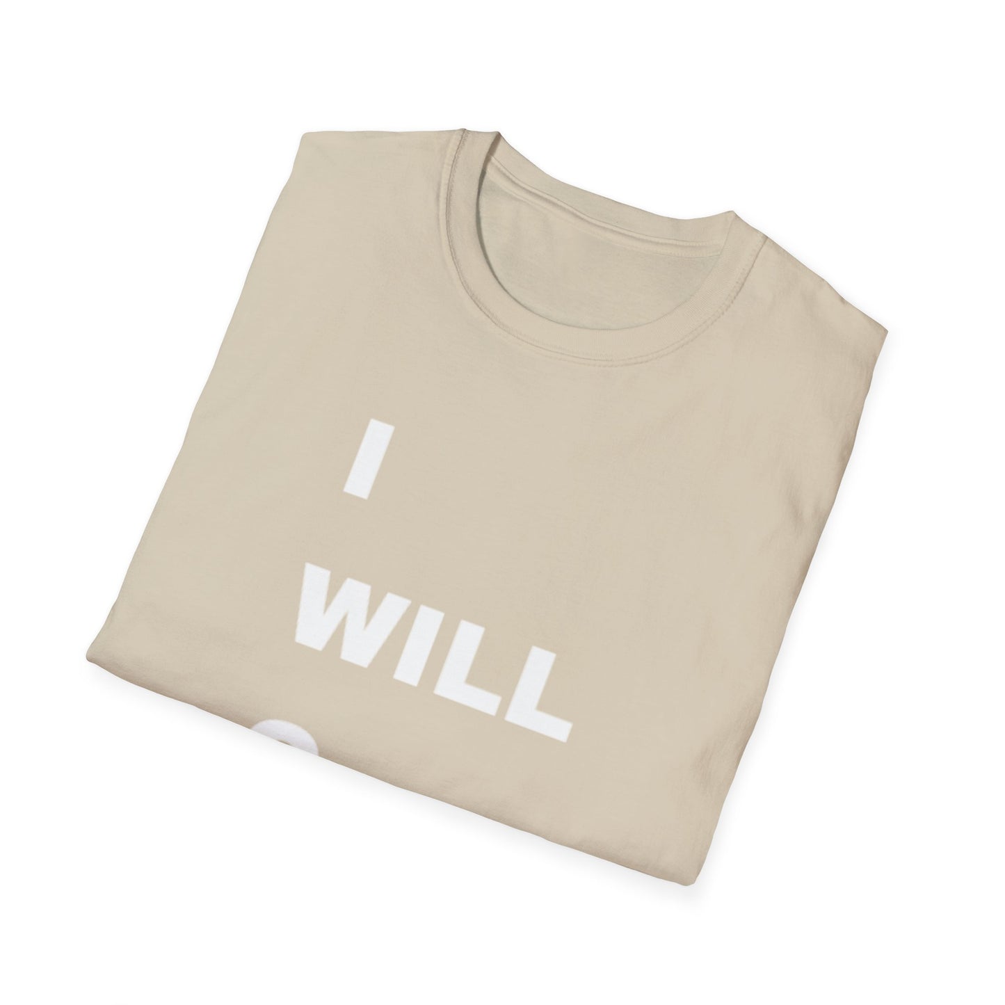 Inspirational Unisex Softstyle T-Shirt - I WILL C JOY IN ALL I DO Design
