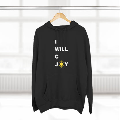 iWillcJoy™ In All I Do Three-Panel Fleece Hoodie