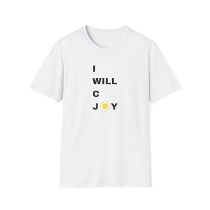 Inspirational Unisex Softstyle T-Shirt - "I WILL C JOY™" Design