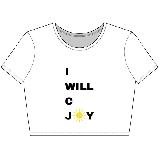 I WILL C JOY Crop Tee