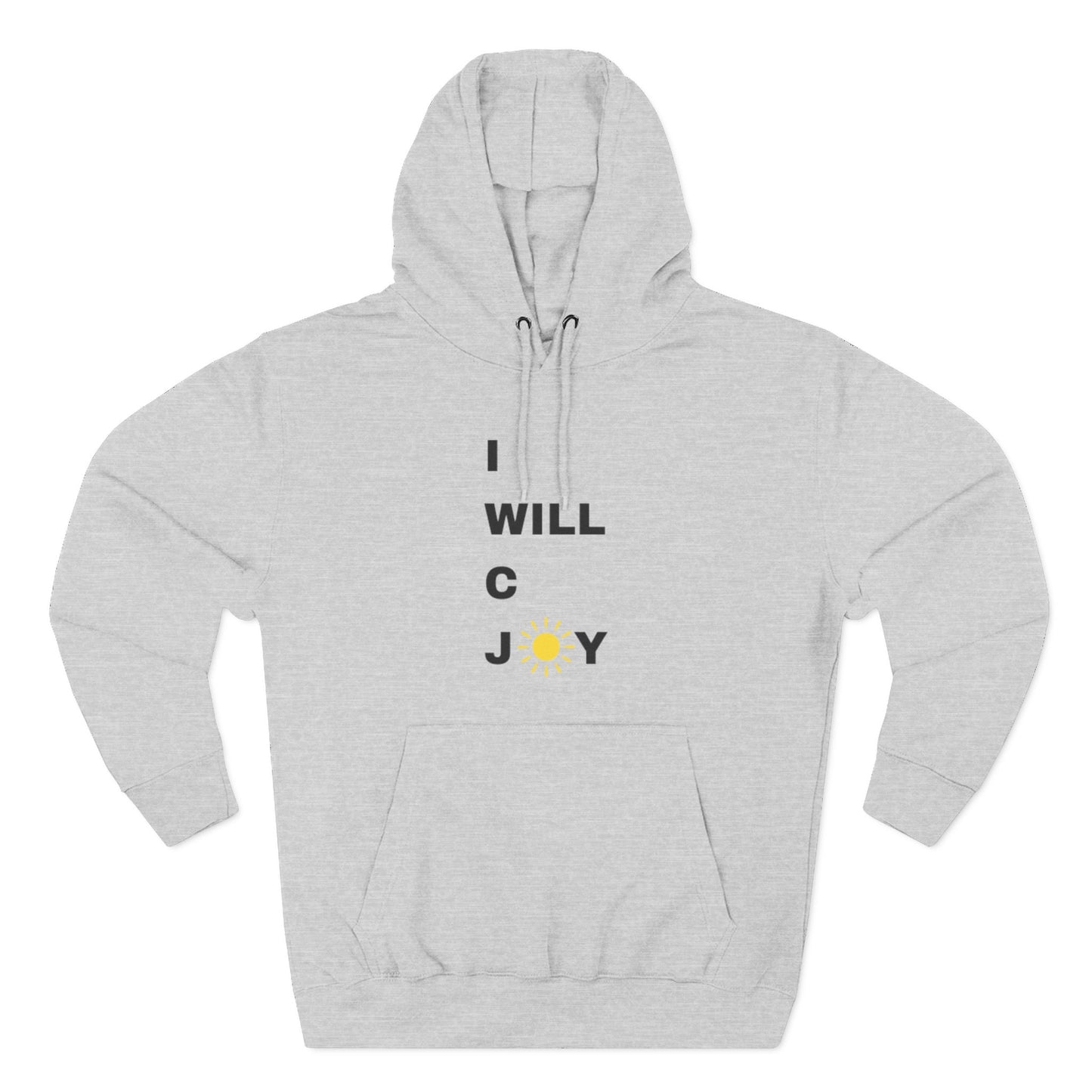 iWillcJoy™ Three-Panel Fleece Hoodie